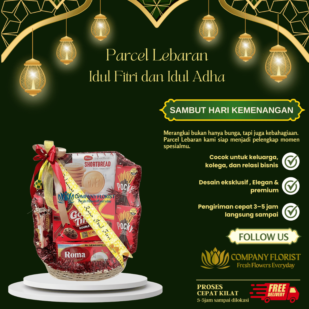Hampers Lebaran Ekonomis – Cantik, Lengkap, dan Terjangkau – Company Florist